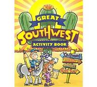 The Great Southwest Activity Book