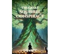 The Great Squirrel Conspiracy