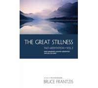 The Great Stillness: The Water Method of Taoist Meditation Series, Vol. 2.