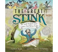 The Great Stink: How Joseph Bazalgette Solved London's Poop Pollution Problem