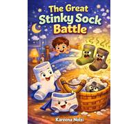 The Great Stinky Sock Battle
