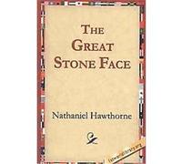 The Great Stone Face Nathaniel Hawthorn (Auteur)