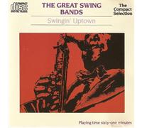 The great swing bands - The great swing bands - Swingin' Uptown (mono)