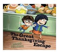 The Great Thanksgiving Escape by Mark Fearing Mark Fearing (Auteur)