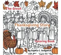 The Great Thanksgiving Story Coloring Book
