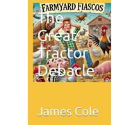 The Great Tractor Debacle