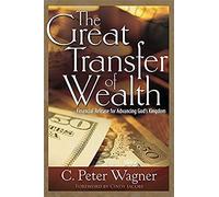 The Great Transfer Of Wealth