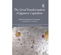 The Great Transformation of Japanese Capitalism