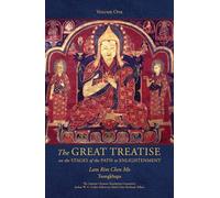 The Great Treatise on the Stages of the Path to Enlightenment (Volume 1)
