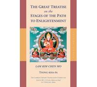 The Great Treatise on the Stages of the Path to Enlightenment (Volume 3)