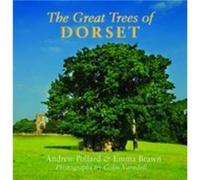 The Great Trees of Dorset by Emma Brawn Emma Brawn (Auteur)