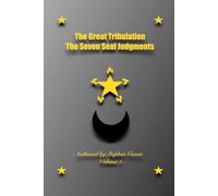 The Great Tribulation: God & Man's Last Stand