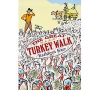 The Great Turkey Walk