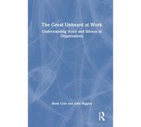 The Great Unheard At Work