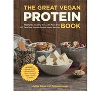 The Great Vegan Protein Book by Celine SteenTamasin Noyes Celine Steen - Tamasin Noyes (Auteur)