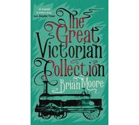 The Great Victorian Collection - Brian Moore - Valancourt Books - ebook (ePub) - Livre