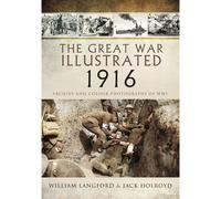 The Great War Illustrated 1916