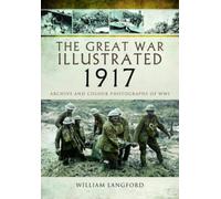 The Great War Illustrated 1917