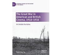 The Great War In American And British Cinema, 1918-1938