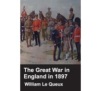 The Great War In England In 1897
