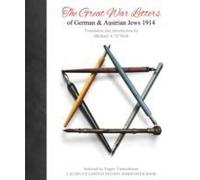 The Great War Letters Of German And Austrian Jews