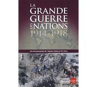 The Great War of Nations ( Grande Guerre des Nations : 1914-1918 )