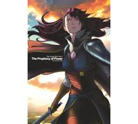 The Great War Part 1: The Prophecy of Power