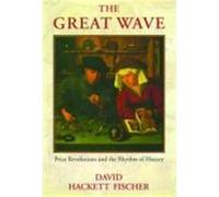 The Great Wave David Hackett Fischer (Auteur)