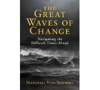 The Great Waves Of Change
