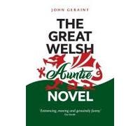 The Great Welsh Auntie Novel