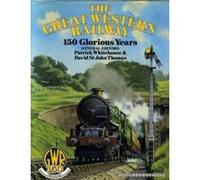 The Great Western Railway David st John Thomas, P.B. Whitehouse (Auteur)