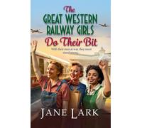The Great Western Railway Girls Do Their Bit