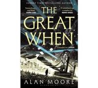 The great when Alan Moore (Auteur)