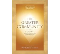 The Greater Community: Contact with Intelligent Life in the Universe