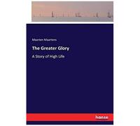 The Greater Glory