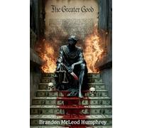 The Greater Good