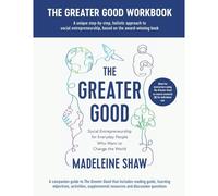 The Greater Good Workbook