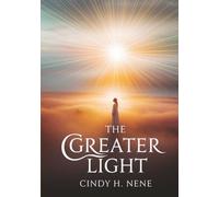 The Greater Light: Shines From above