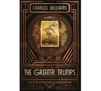 The Greater Trumps - Charles Williams - Apocryphile Press - Livre en Anglais Charles WilliamsCharles Williams (Auteur)