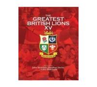 The Greatest British and Irish Lions XV