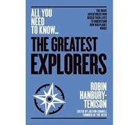 The Greatest Explorers: The brave adventurers who risked their lives to understand how our planet works (All you need to know) - [Version Originale] Inconnu (Auteur)