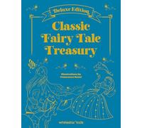 The Greatest Fairy Tales: by Charles Perrault, Hans Christian Andersen and the Brothers Grimm