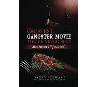 The Greatest Gangster Movie Youve Never Seen: Abel Ferraras The Funeral