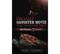 The Greatest Gangster Movie Youve Never Seen: Abel Ferraras The Funeral