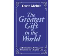 The Greatest Gift in the World