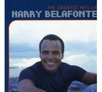 The Greatest Hits Of Harry Belafonte (2004-08-05)