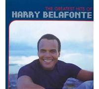 The Greatest Hits of Harry Belafonte by Harry Belafonte [Audio CD] NEUF