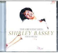 Shirley Bassey – The Greatest Hits: This Is My Life – CD