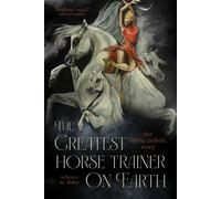 The Greatest Horse Trainer on Earth The Sylvia Zerbini Story - Rebecca Didier - Trafalgar Square Books - ebook (ePub) - Livre