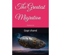 The Greatest Migration: The great journey